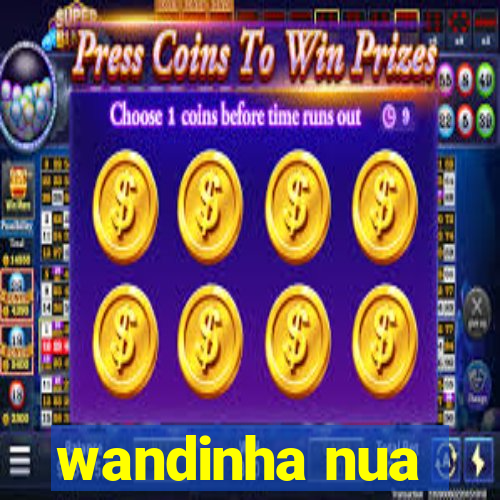 wandinha nua